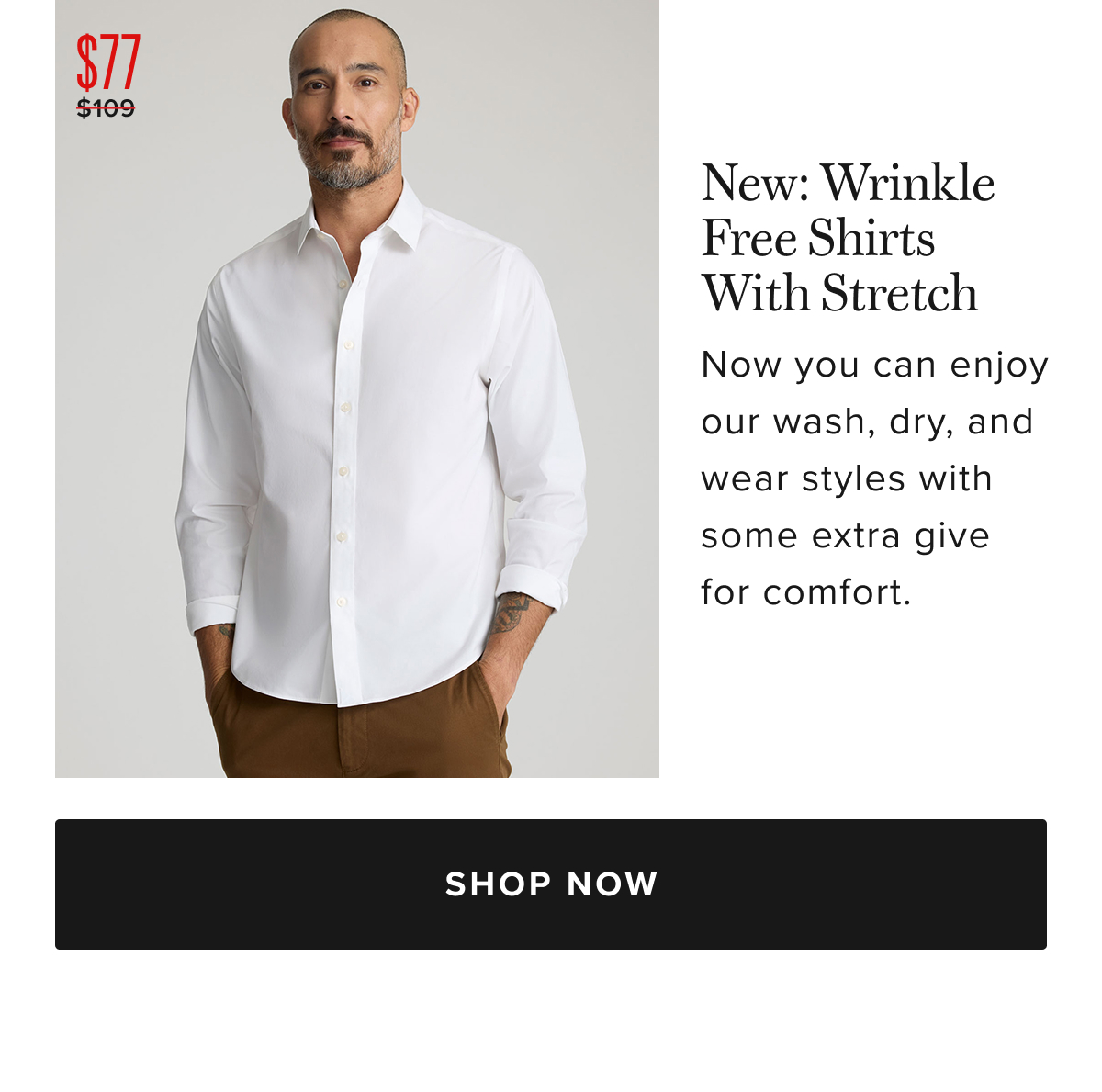 $77 New: Wrinkle-Free Shirts With Stretch