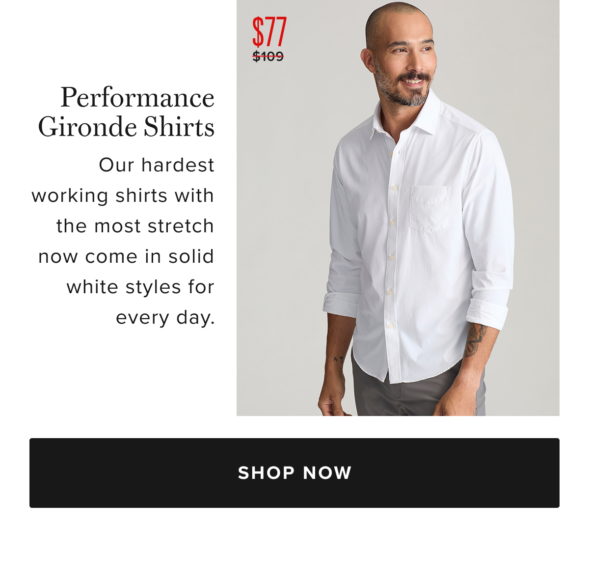 $77 Performance Gironde Shirts