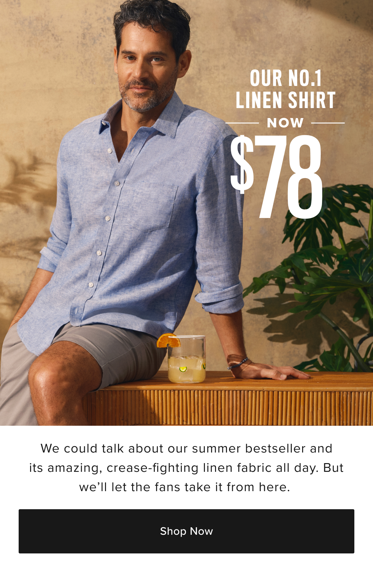 Our No 1 Linen Shirt Now $78