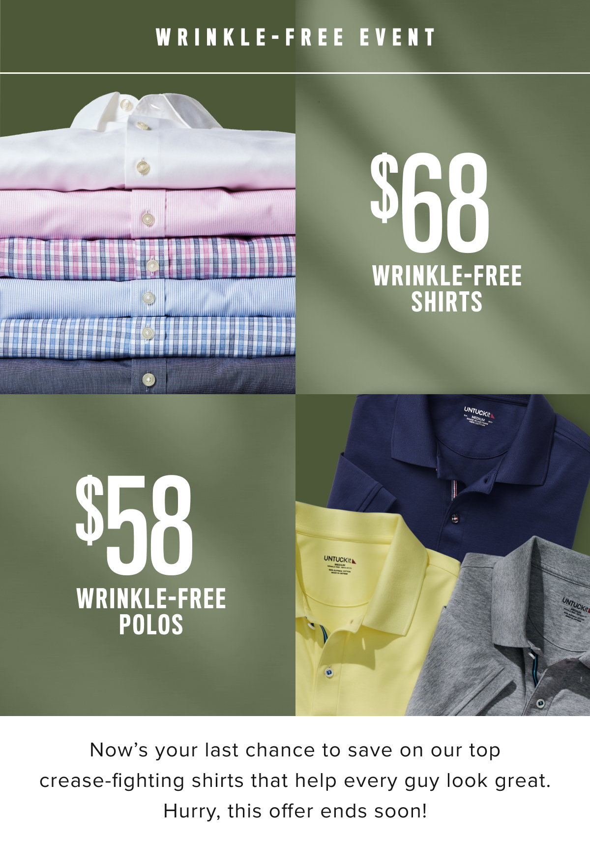 Last Call For Wrinkle-Free From $58 Last Call For Wrinkle-Free From $58