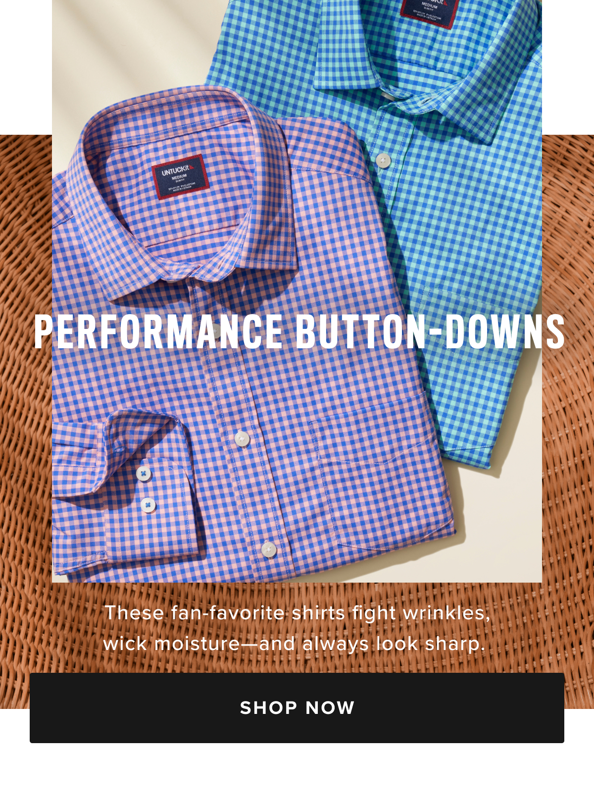 Weekend Ready Performance Styles: Our top sweat-wicking styles to help you look great this season & beyond!