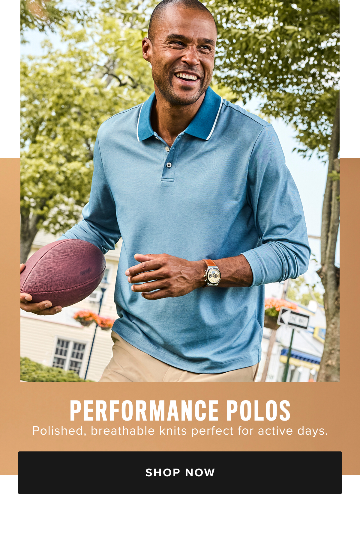 Check out our Performance Polos Check out our Performance Polos