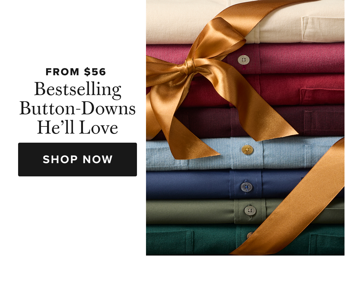 From $56 Bestselling Button-Downs He'll Love