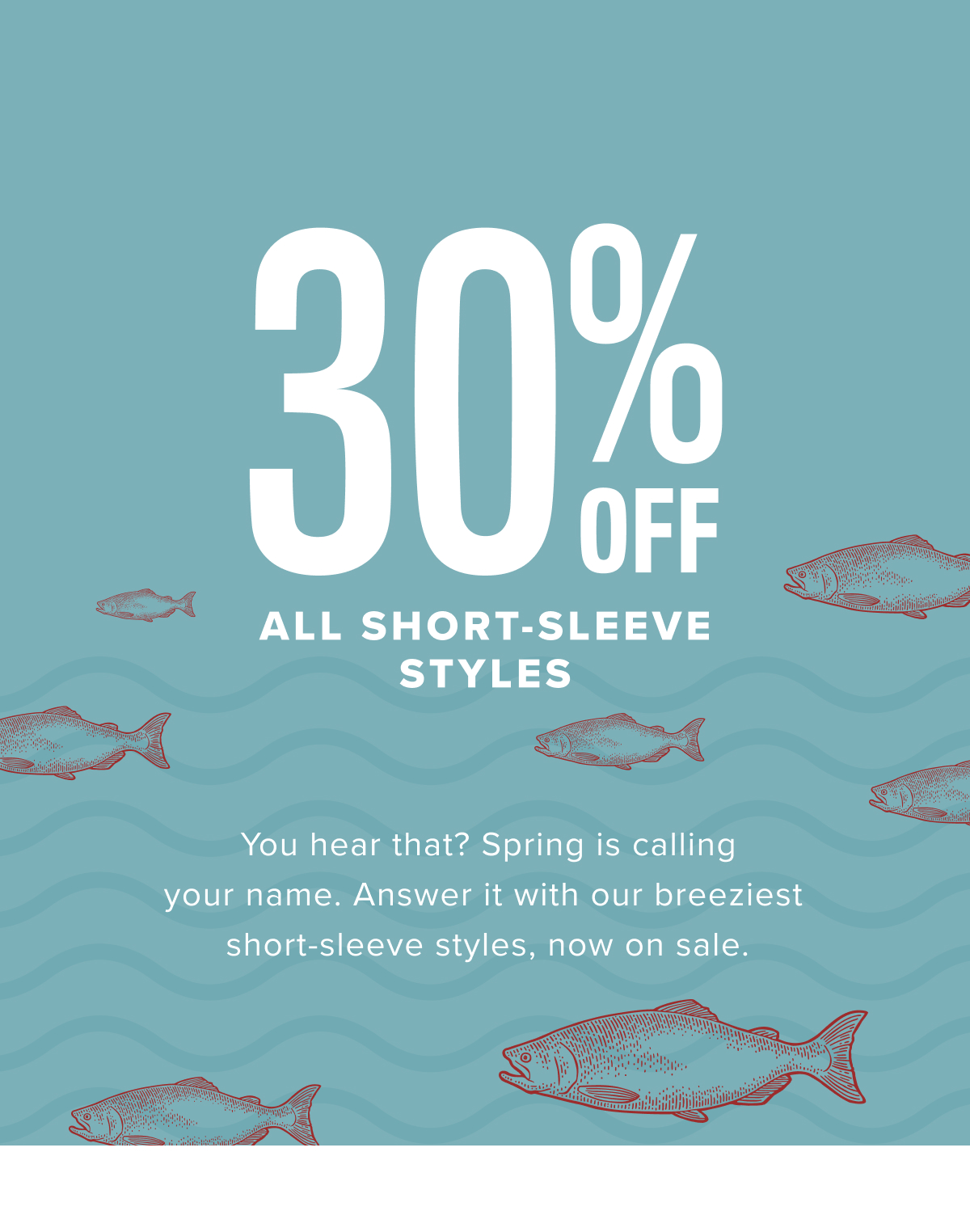 30% Off Short-Sleeve Styles