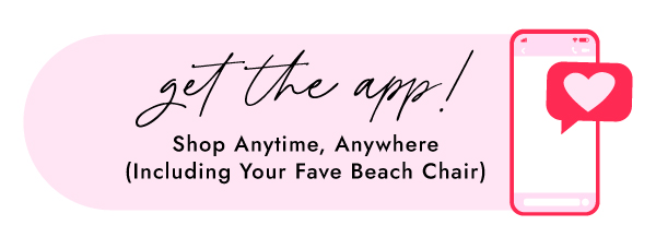 Get the App! 