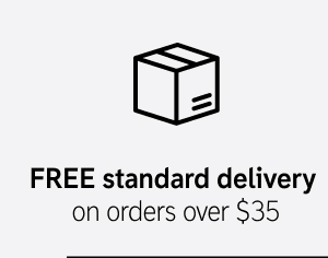 FREE standard delivery on orders over $35