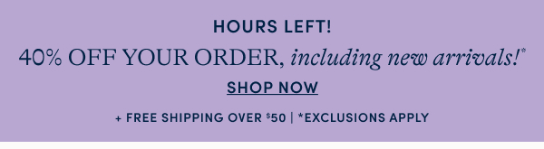 40% off your order