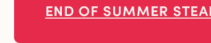 Shop End of Summer Steals