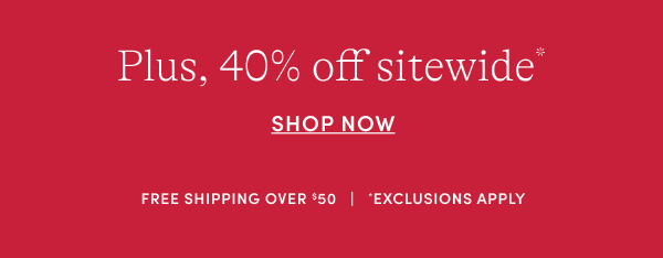 40% Off Sitewide