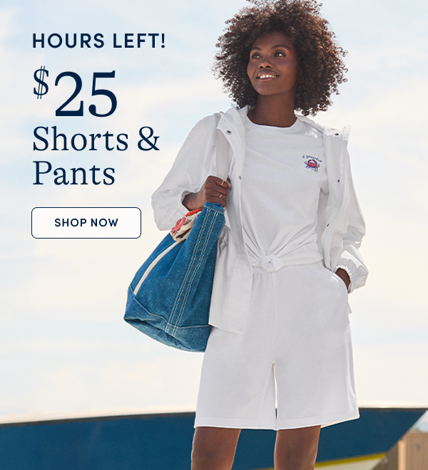 $25 Shorts & Pants