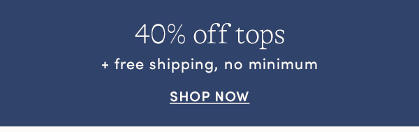 Shop up to 40% off