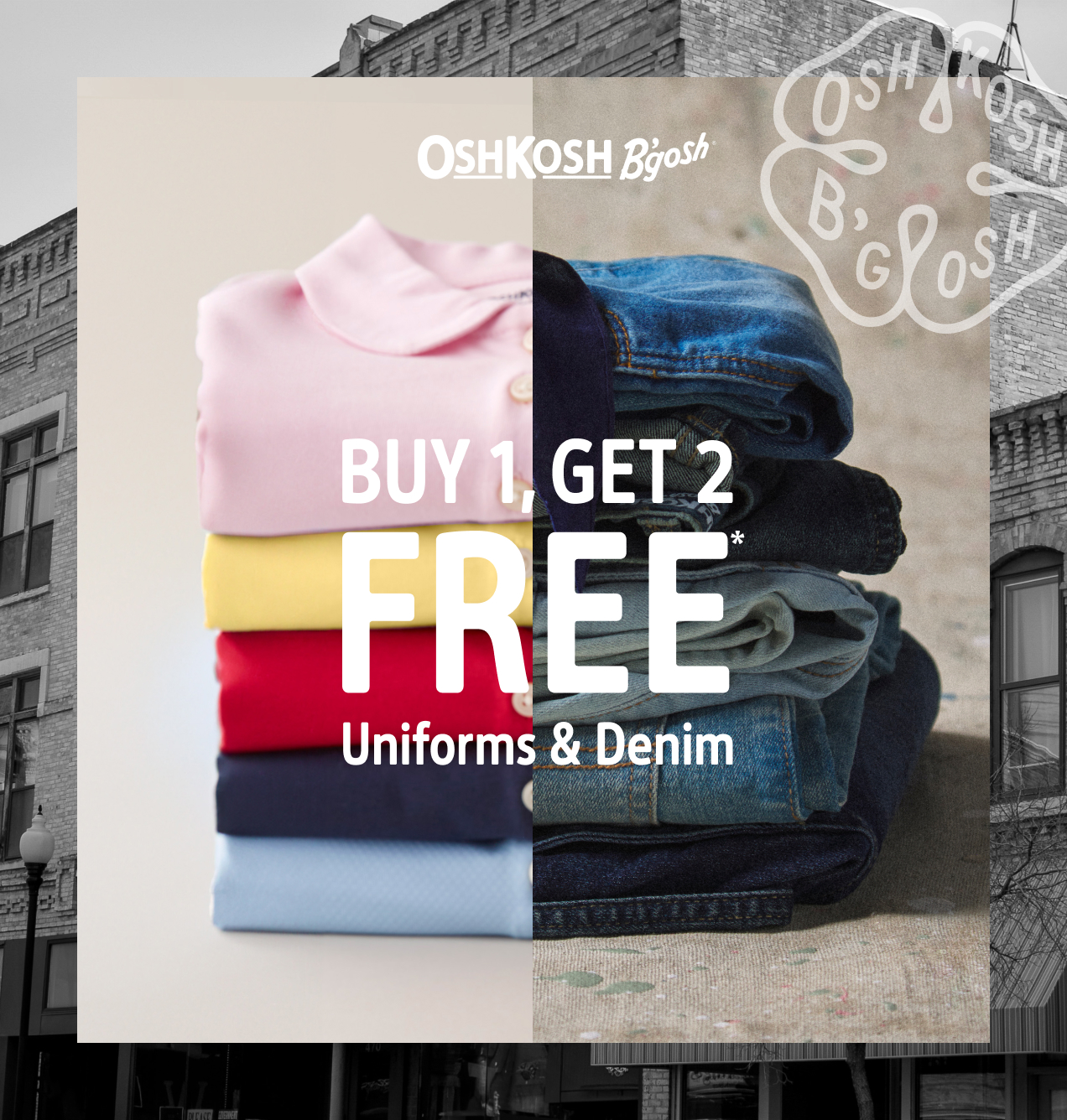 OshKosh B'gosh | Buy 1, Get 2 Free | Uniforms & Denim