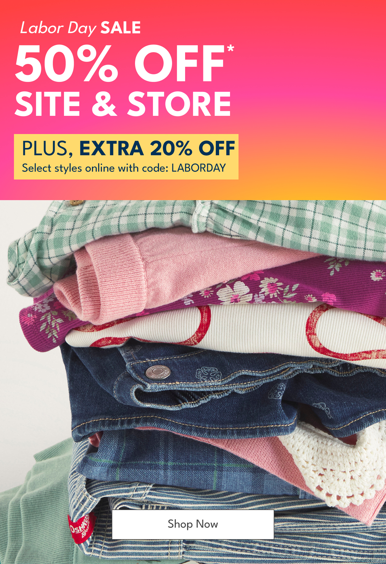 Labor Day Sale | 50% Off The Site And Store | Plus, Extra 20% Off Select  Styles Online With Code: Laborday | *Savings based on MSRP. Exclusions Apply. See details below. | Shop Now 