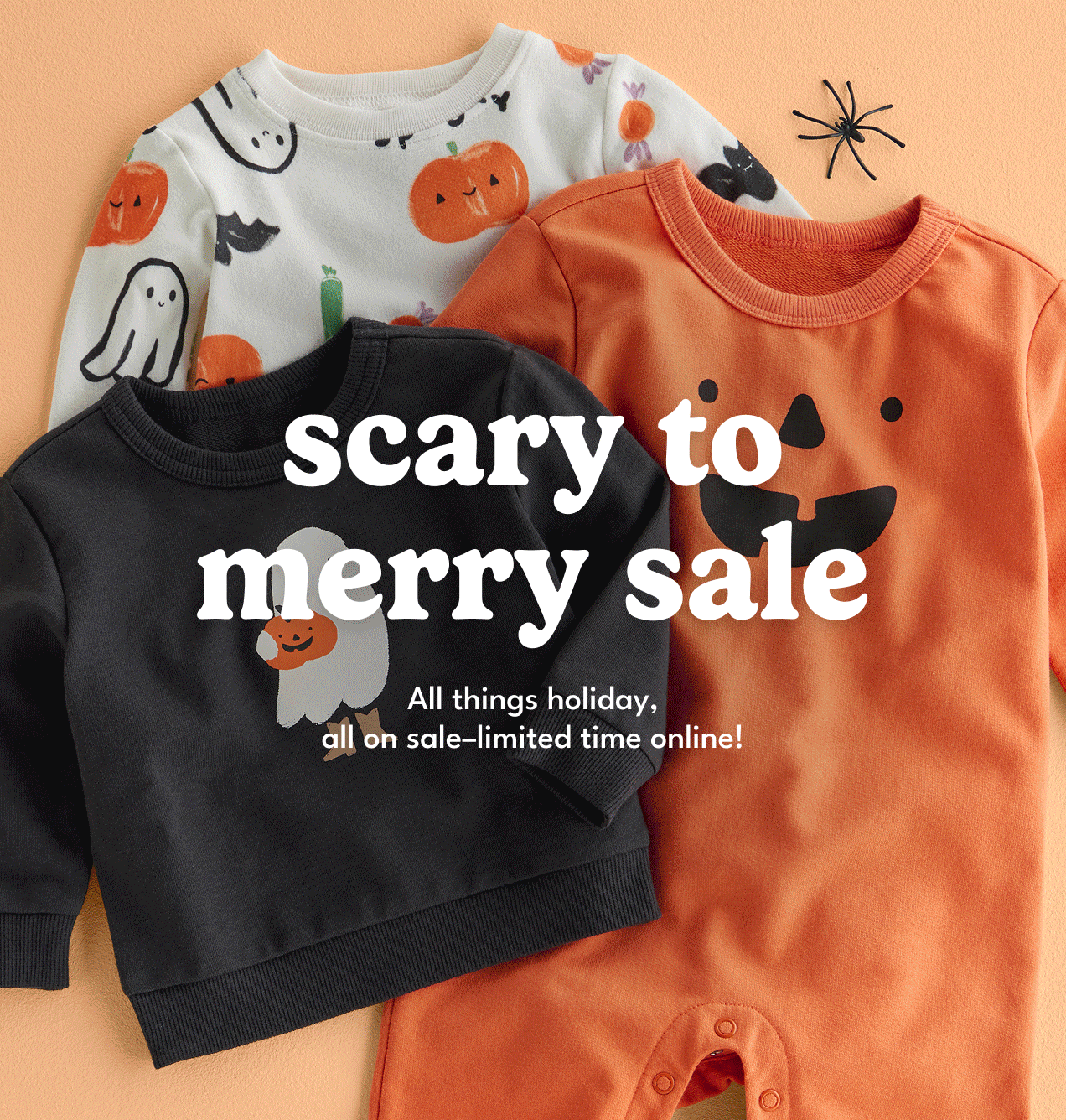 scary to merry sale | All things holiday, all on sale–limited time online! | Shop up to 50% off*