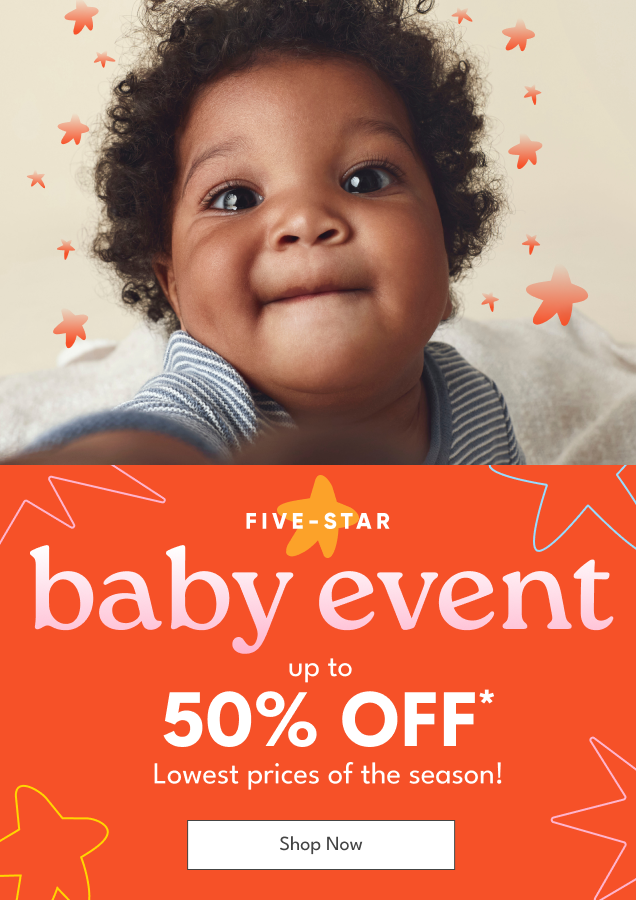 Five Star Baby Event | Up to 50% Off | Lowest prices of the season | Shop Now