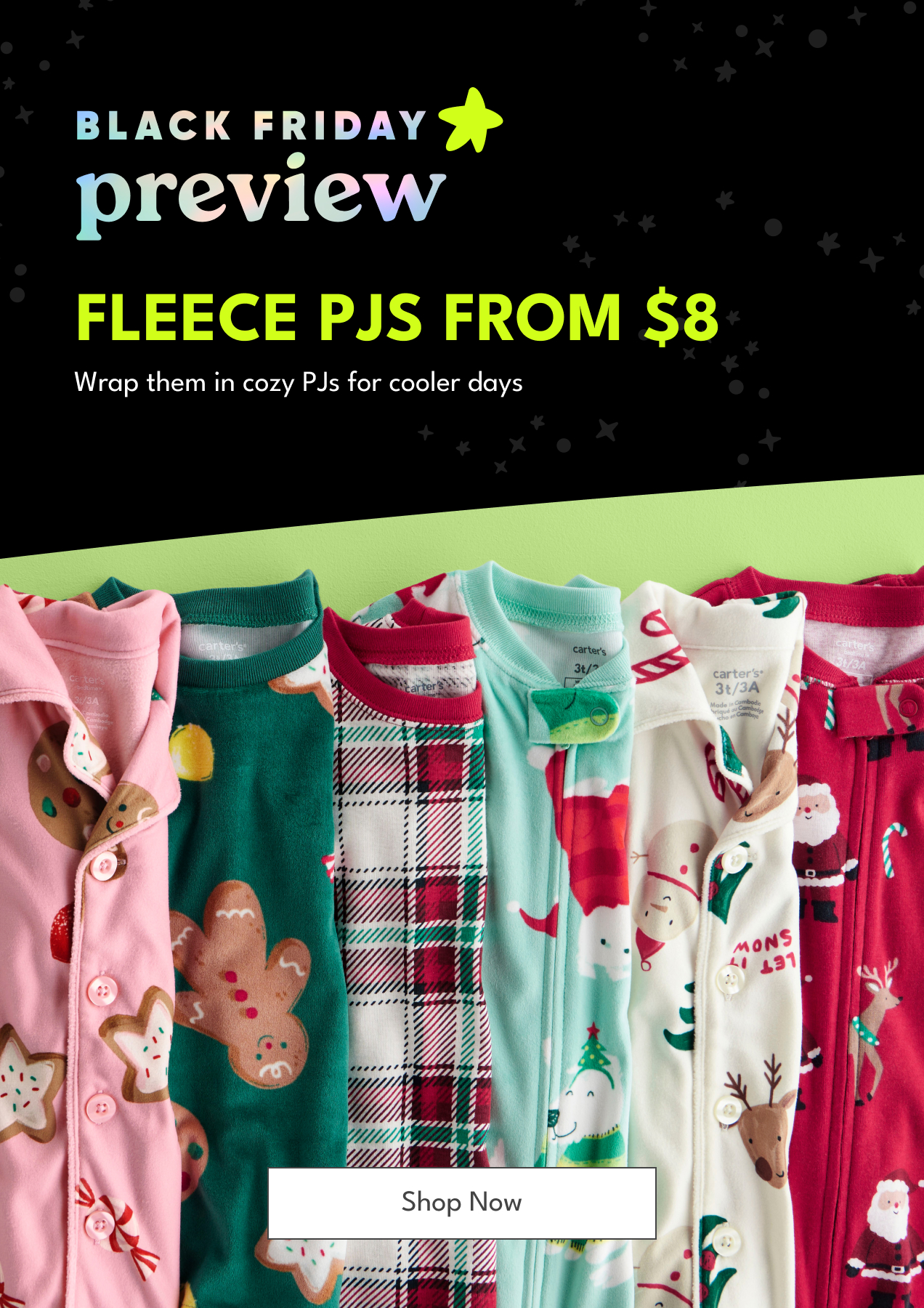 BLACK FRIDAY preview | FLEECE PJS FROM $8 | Wrap them in cozy PJs for cooler days | Shop Now
