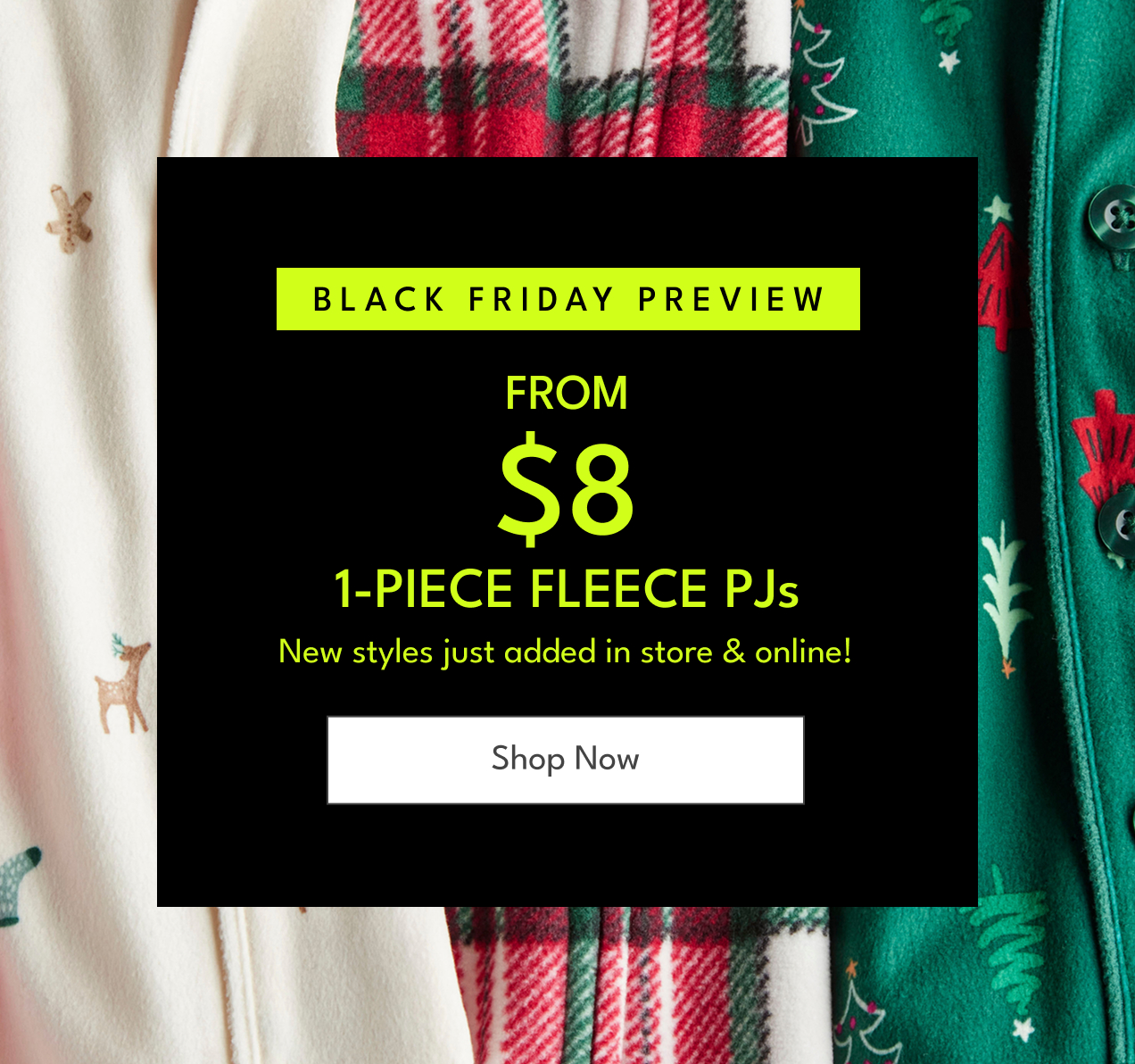BLACK FRIDAY PREVIEW FROM $8