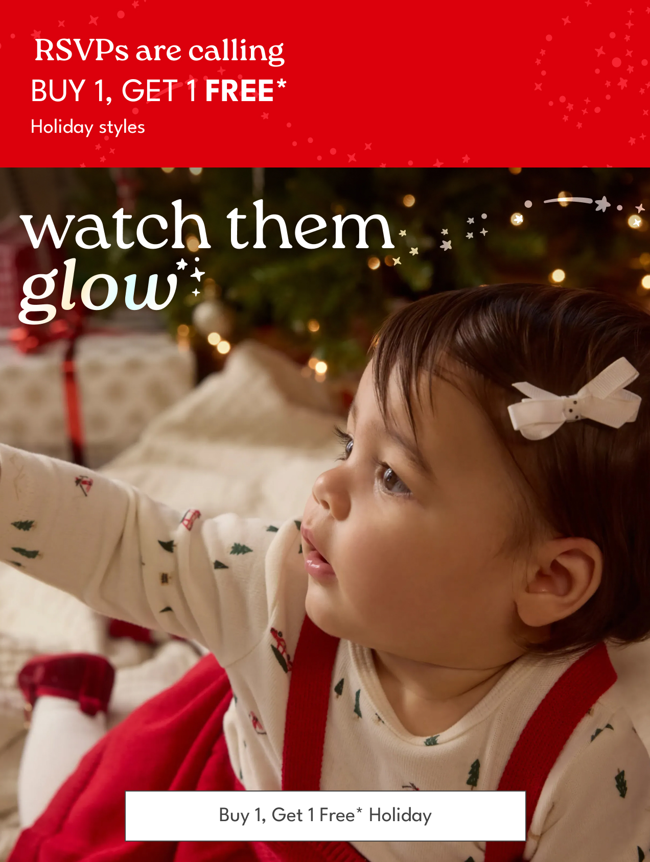 RSVPs are calling BUY 1, Get 1 FREE* All holiday | watch them glow | Buy 1, Get 1 Free* Holiday