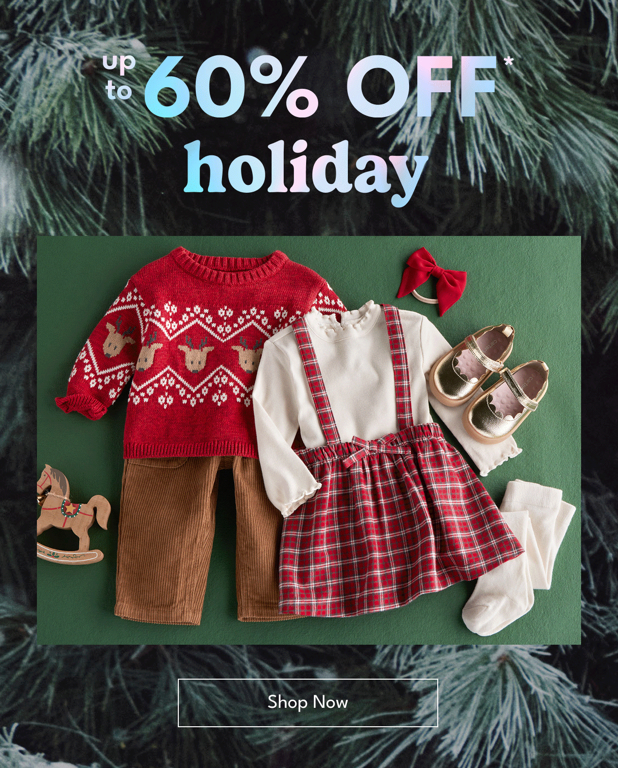 up to 60% off* holiday | shop now