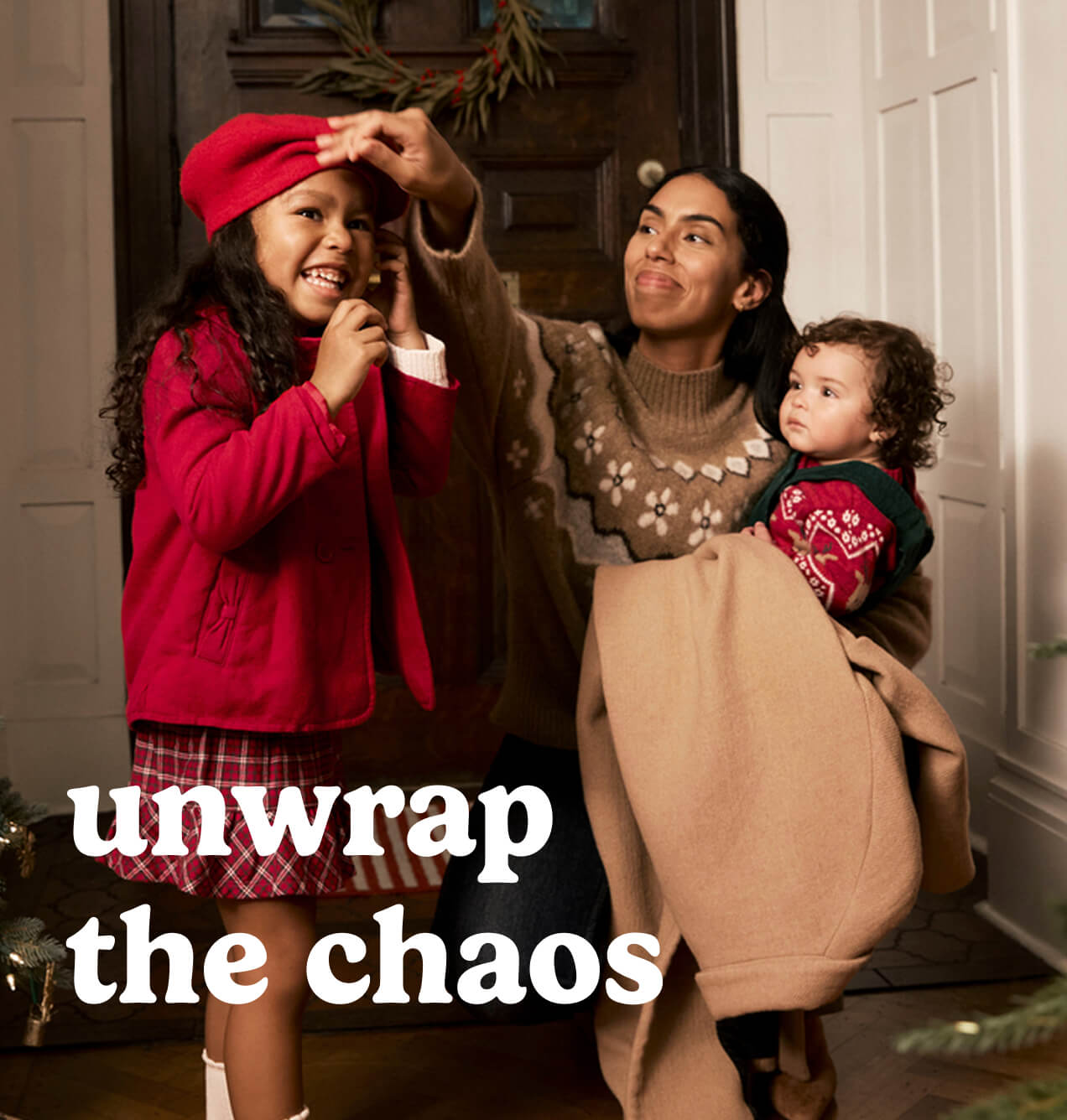 unwrap the chaos
