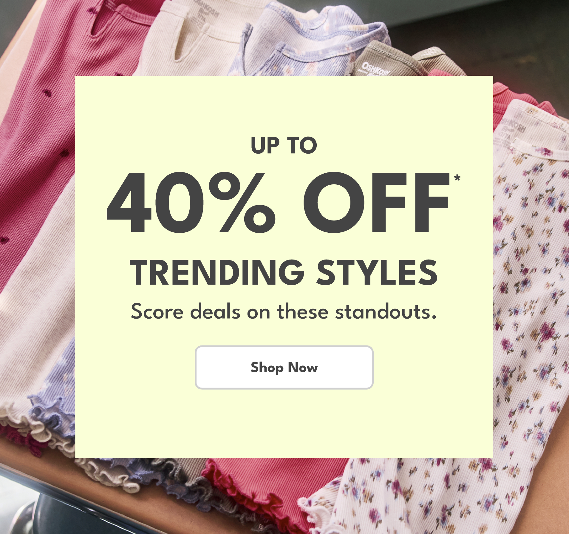 Up to 40% off* trending styles. Score deals on these standouts. Shop now