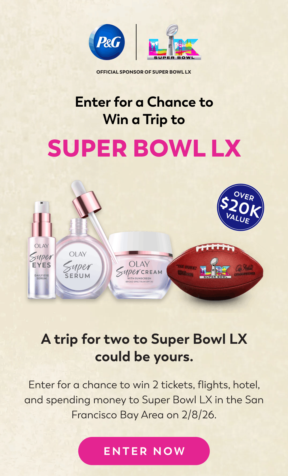 Enter for a Chance to Win a Trip to Super Bowl LX