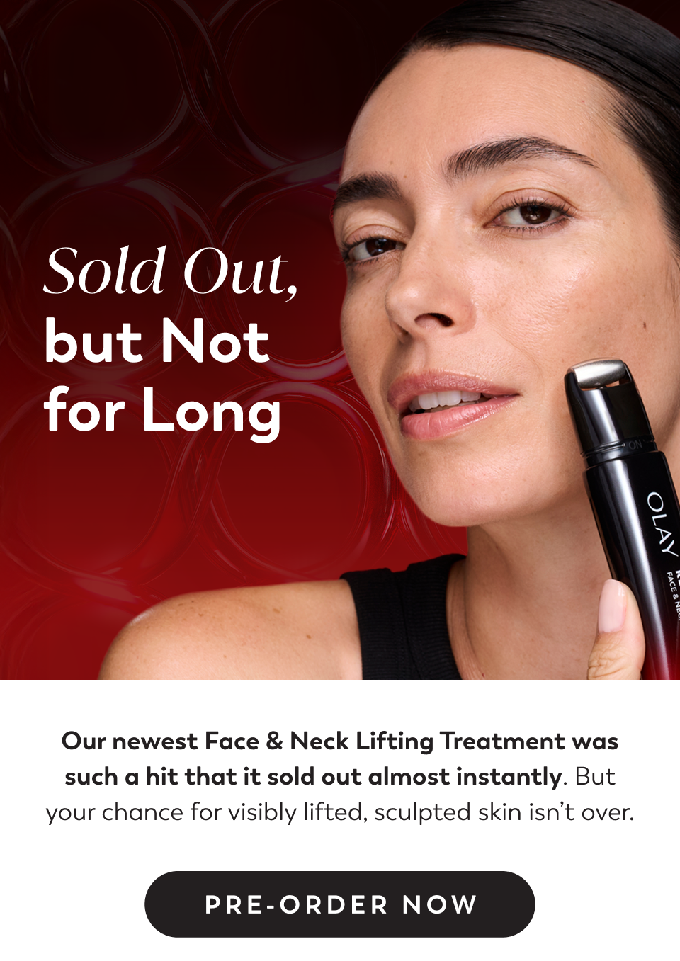 NEW Face & Neck Lifting Treatment sold out, but not for long