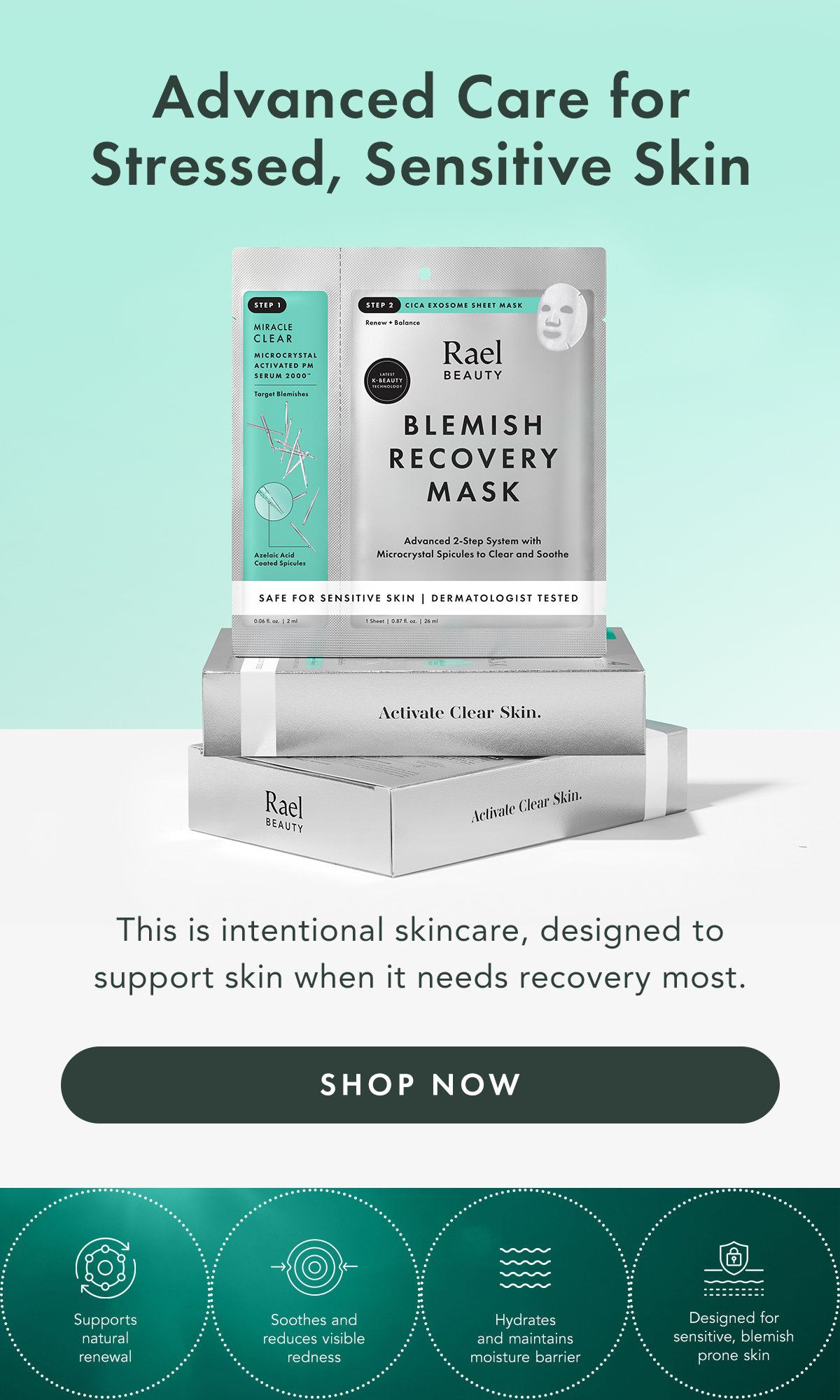 Advanced Care for Stressed, Sensitive Skin. This is intentional skincare, designed to support skin when it needs recovery most. Shop Now.