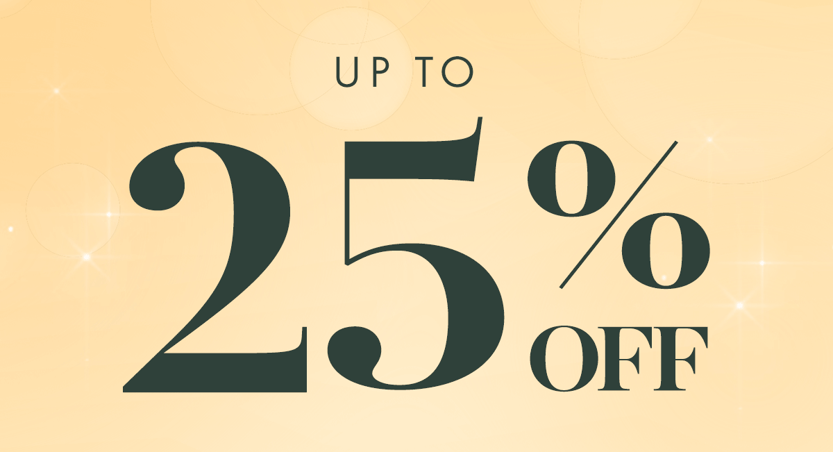 Up to 25% Off Up to 25% Off