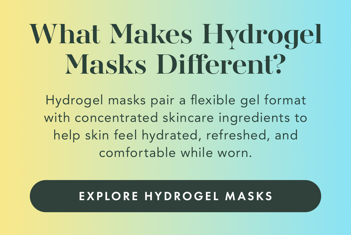 Cryo + Soothing Hydrogel Mask. Helps reduce the appearance of redness and puffiness while delivering an instant cooling sensation for overheated, tired-looking skin. Shop Cryo Mask Cryo + Soothing Hydrogel Mask. Helps reduce the appearance of redness and puffiness while delivering an instant cooling sensation for overheated, tired-looking skin. Shop Cryo Mask