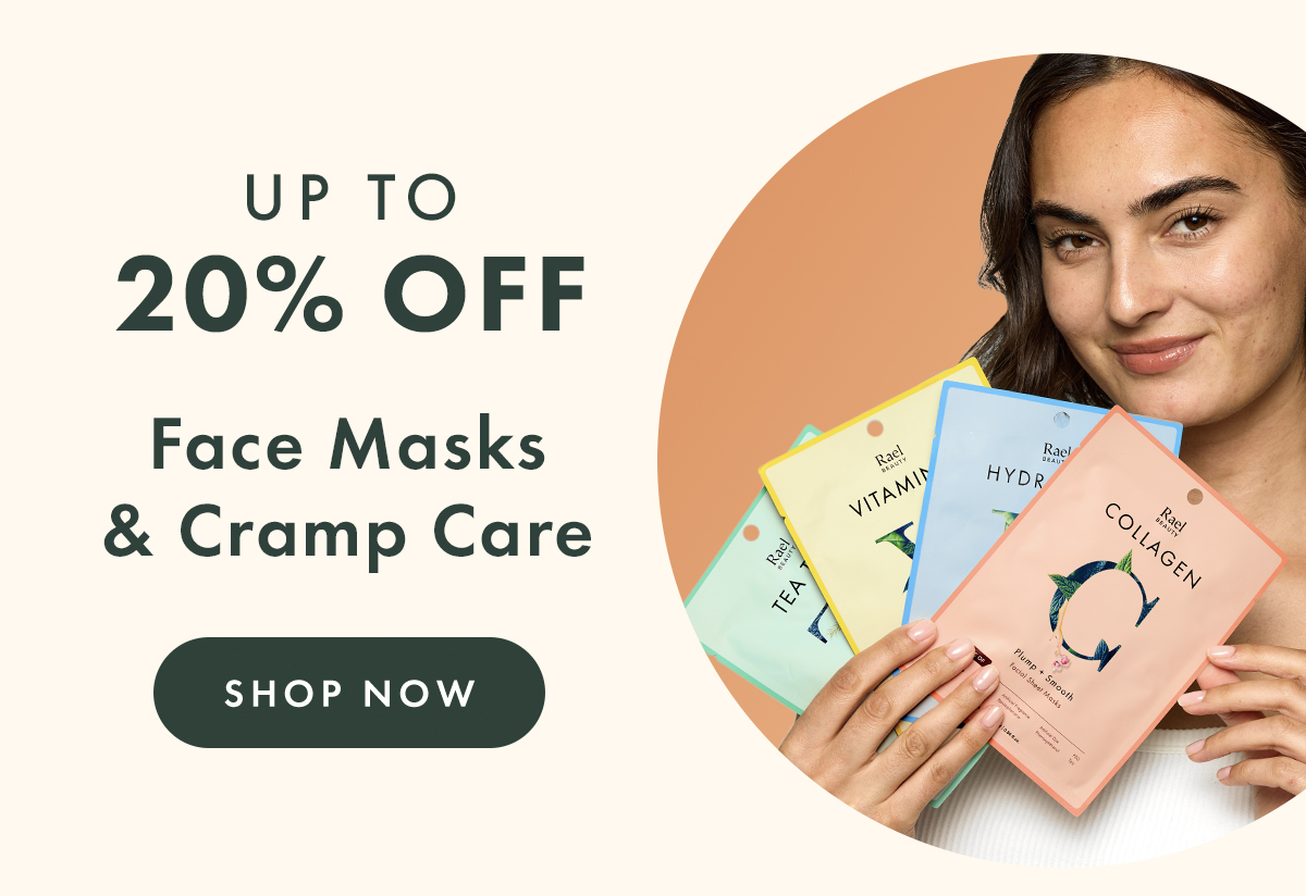Up to 20% OFF Face Masks & Cramp Care. Shop Now.