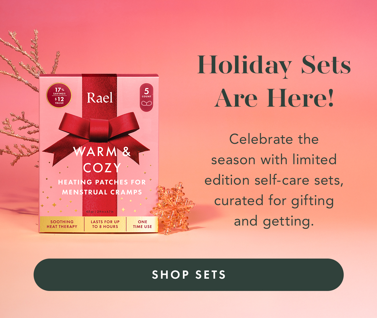Holiday Sets Are Here! Celebrate the season with limited edition self-care set, curated for gifting and getting. Shop Sets. 