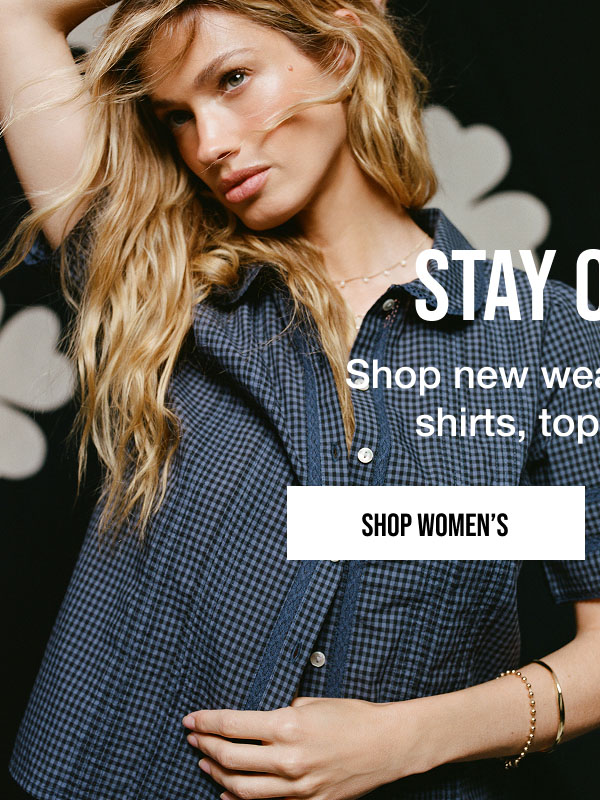 Topped off. New tops, shirts & more. Shop Women's tops