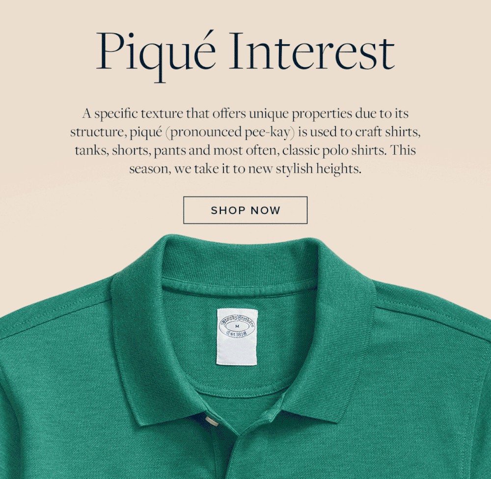 Shop the Piqué Interest items. 