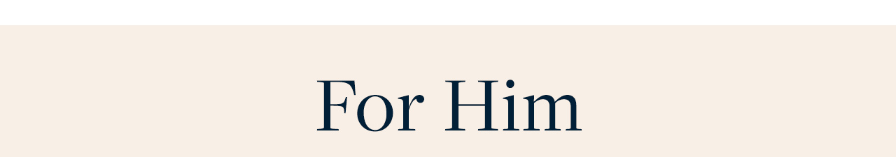 For Him