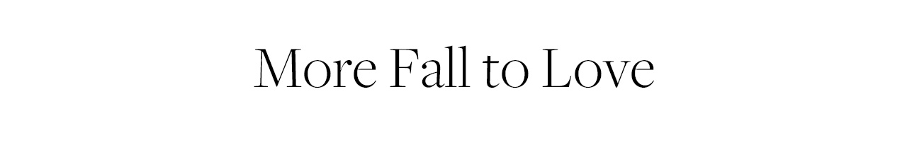 More Fall to Love
