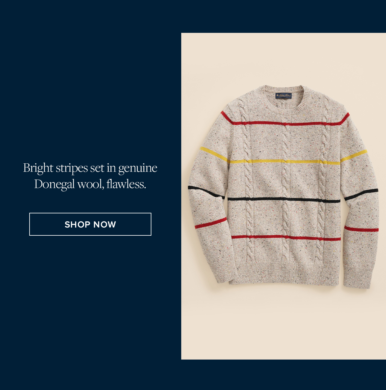 Bright stripes set in genuine Donegal wool, flawless. | Shop Now Bright stripes set in genuine Donegal wool, flawless. | Shop Now