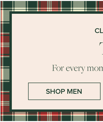 Classic Style. New Traditions | The Gift Guide | For every moment that matters, for everyone on your list. | Shop Men