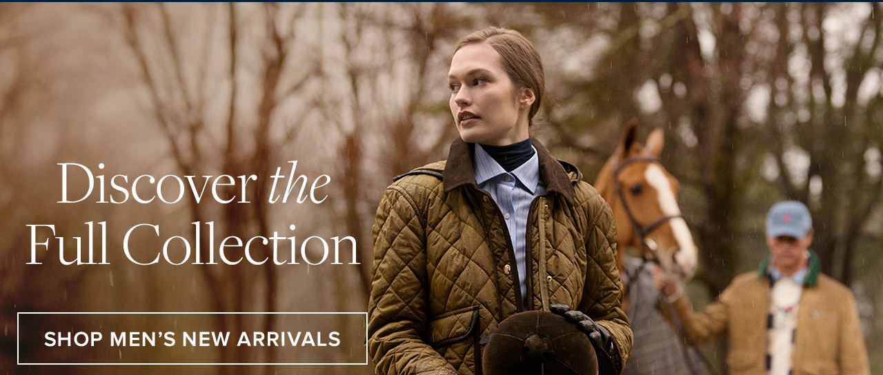 Discover the Full Collection | Shop Men's New Arrivals Discover the Full Collection | Shop Men's New Arrivals