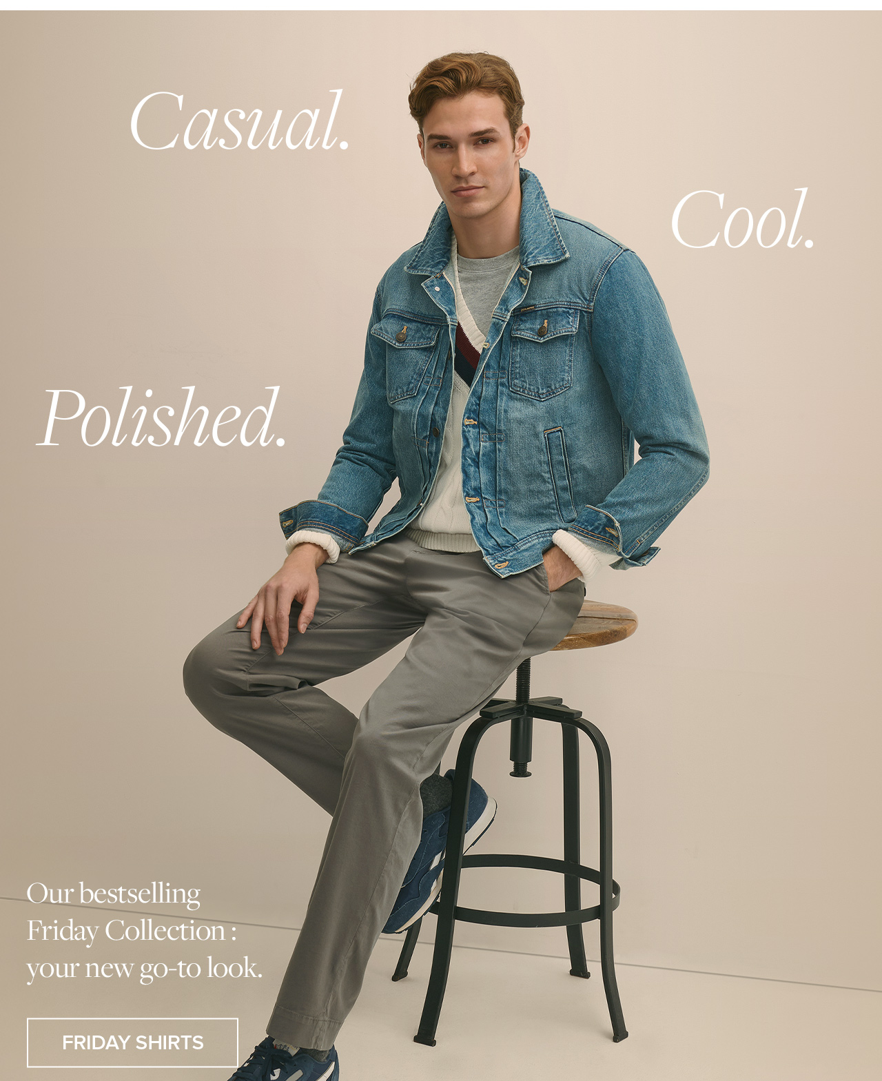 Casual. Cool. Polished. Our bestselling Friday Collection: your new go-to look. | Friday Shirts
