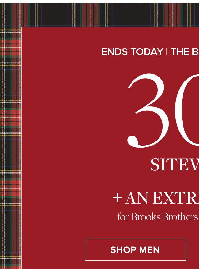 Ends Today | The Black Friday Event | 30% Off Sitewide** + An Extra 10% Off for Brooks Brothers Rewards Members | Shop Men