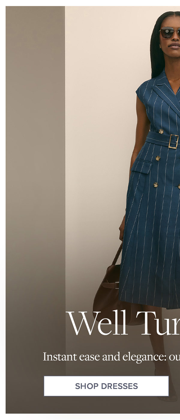 Well turned out. Instant ease and elegance: our summer skirts and dresses. Shop dresses