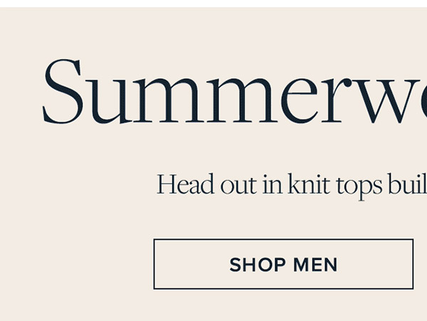 Shop Men's Summerweight knits. 