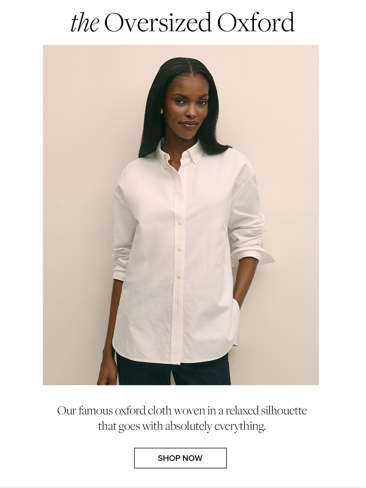 Shop the oversized oxford