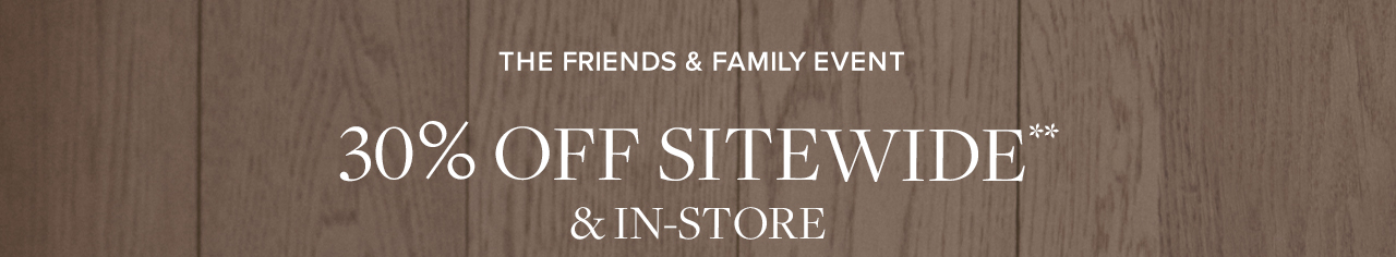 30% Off Sitewide and In-Store 30% Off Sitewide and In-Store