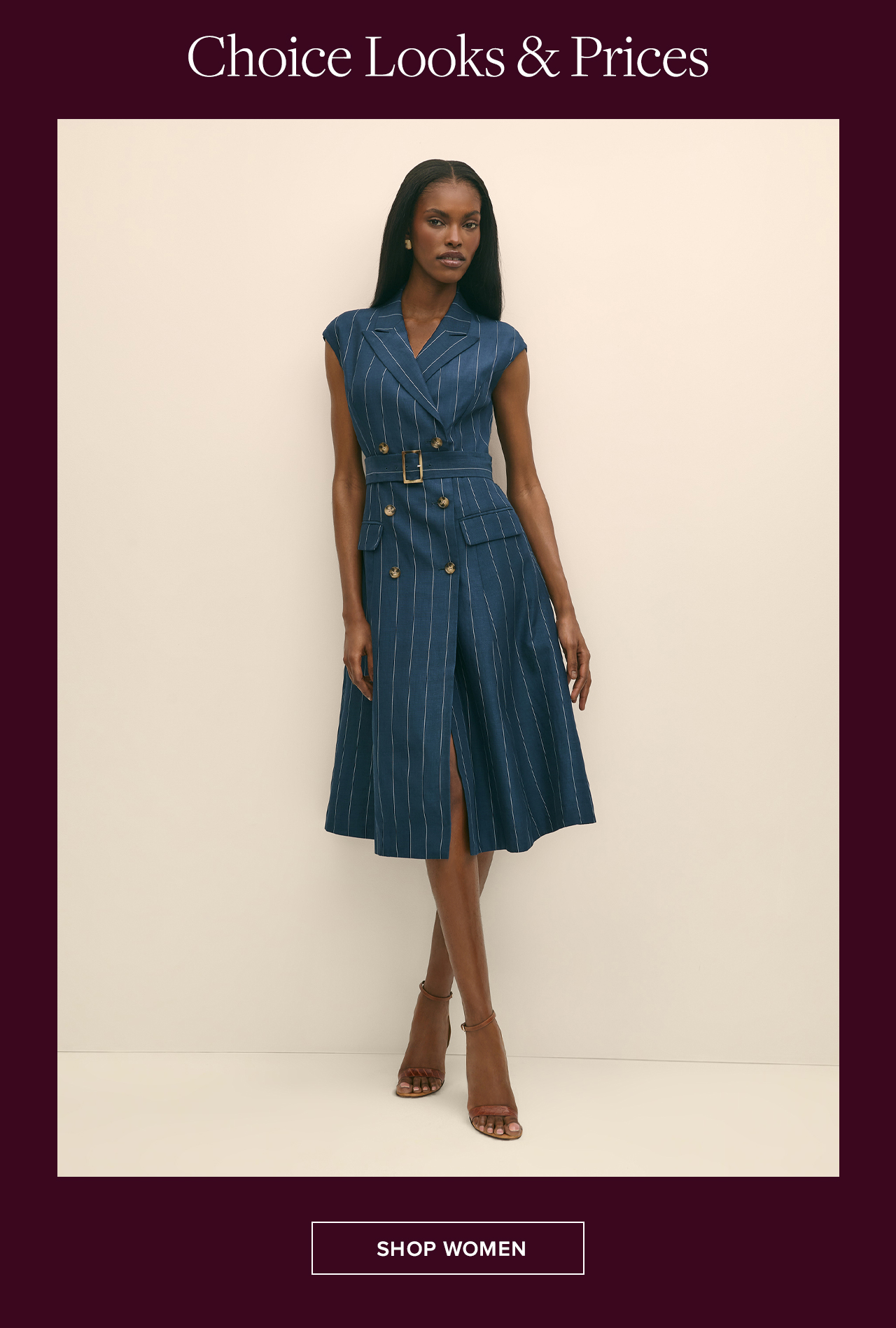 Choice Looks and Prices