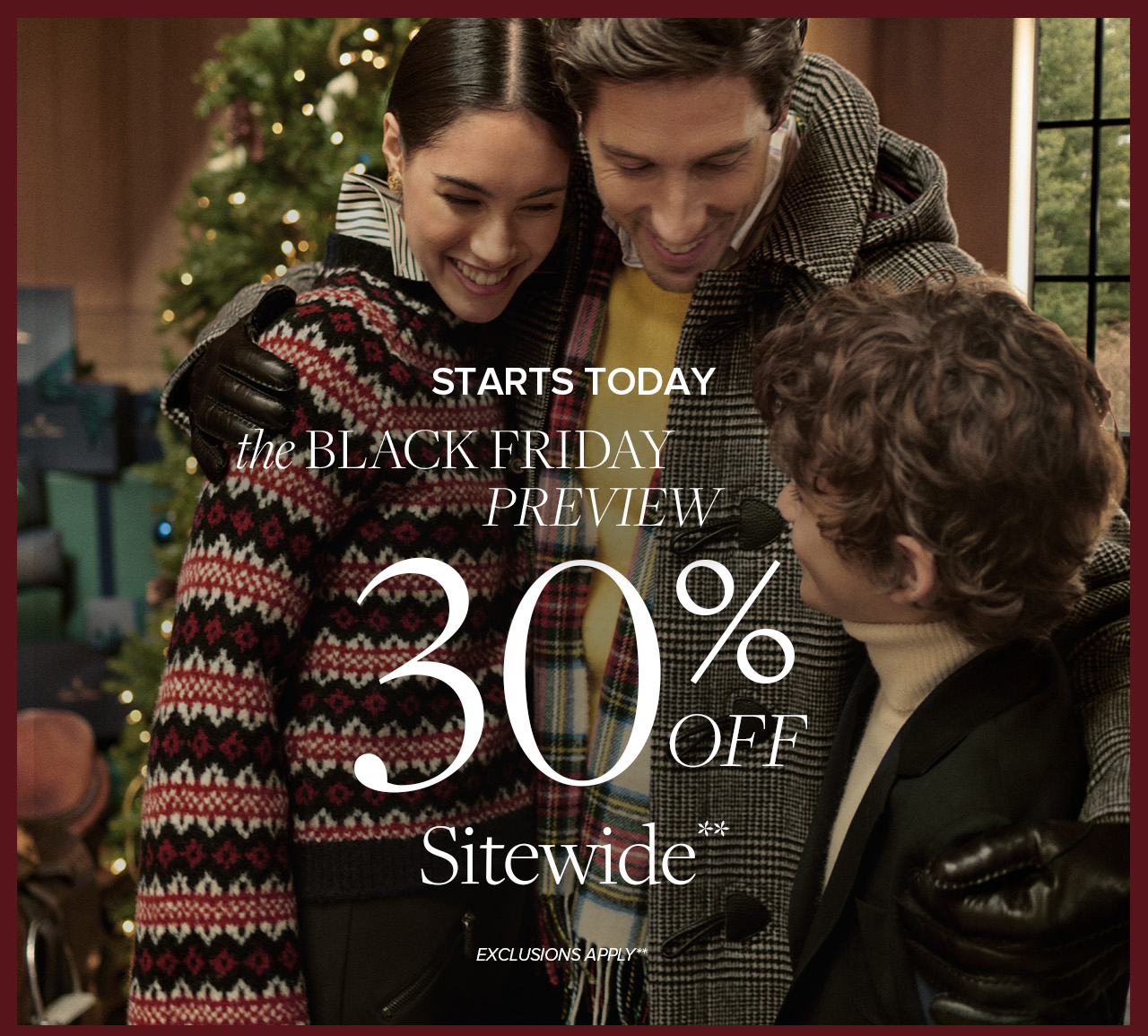 Starts Today the Block Friday Preview 30% Off Sitewide