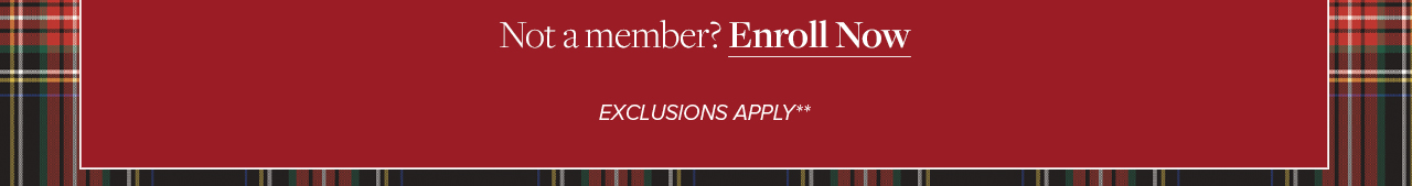 Not a member? Enroll Now