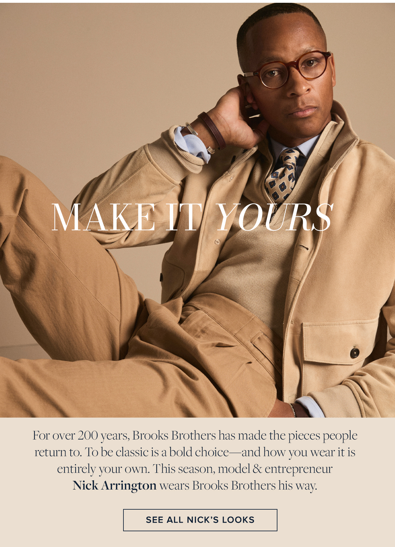 Make It Yours See All Nick's Looks