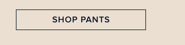 Shop Pants